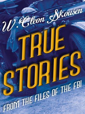 cover image of True Stories from the Files of the FBI